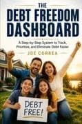 The Debt Freedom Dashboard