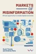 Markets of Misinformation