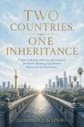Two Countries, One Inheritance