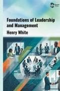 Foundations of Leadership and Management