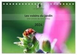 Les voisins du jardin - Une année de rencontres (Calendrier de bureau 2027 DIN A5 vertical), CALVENDO calendrier mensuel