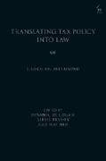 Translating Tax Policy into Law