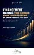 Financement des États de l'Union Économique et Monétaire Ouest Africaine sur le marché régional des titres publics