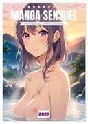 MANGA SENSUEL - Beautés japonaises dénudées et séduisantes (Calendrier de bureau 2027 DIN A5 horizontal), CALVENDO calendrier mensuel