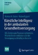 Künstliche Intelligenz in der ambulanten Gesundheitsversorgung