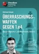 Überraschungswaffen gegen 1. e4 - Band 2