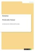Predictably Human