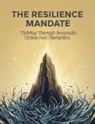 The Resilience Mandate