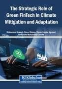The Strategic Role of Green FinTech in Climate Mitigation and Adaptation