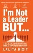 I'm Not a Leader But