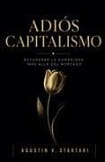 Adios capitalismo