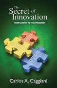 The Secret of Innovation