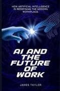 AI and the Future of Work