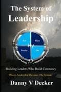 The System of Leadership