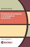 El derecho de excepción y la emergencia económica