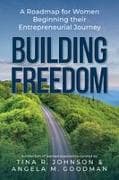 Building Freedom