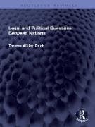 Legal and Political Questions Between Nations