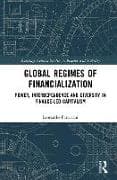 Global Regimes of Financialization
