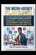 The Micro-Agency Playbook