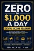 Zero to $1,000 a Day