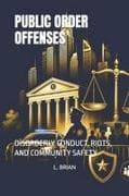 PUBLIC ORDER OFFENSES