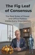 The Fig Leaf of Consensus