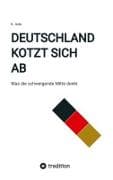 Deutschland kotzt sich ab