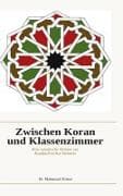 Zwischen Koran und Klassenzimmer