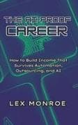 The AI-Proof Career