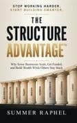 The Structure Advantage