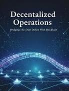 Decentralized Operations