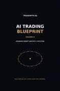 TRADEWITH.US AI TRADING BLUEPRINT Vol 2