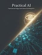 Practical Ai