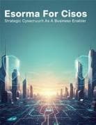 Esorma For Cisos