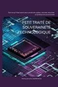 Petit traité de souveraineté technologique