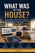 What Was in the House?