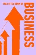 The Little Book of Business