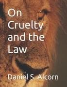 On Cruelty and the Law