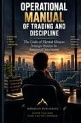 OPERATIONAL MANUAL OF TRADING AND DISCIPLINE