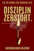 DISZIPLIN ZERSTÖRT