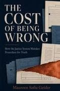 The Cost of Being Wrong