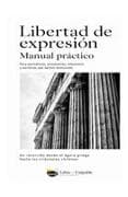 Libertad de expresión. Manual práctico