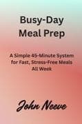 Busy-Day Meal Prep