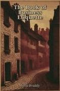 The Book of Business Etiquette
