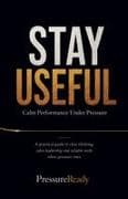 Stay Useful