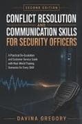 Conflict Resolution and Communication Skills for Security Officers