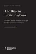 The Bitcoin Estate Playbook