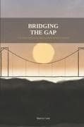 Bridging the Gap