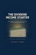 The Dividend Income Starter