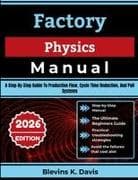 Factory Physics Manual